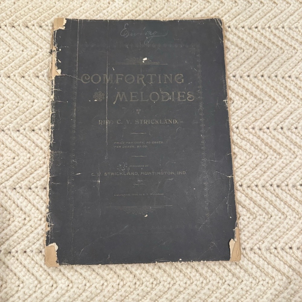 Antique Piano Sheet Music Comforting Melodies Rev C. V. Strickland 1894 Gospel